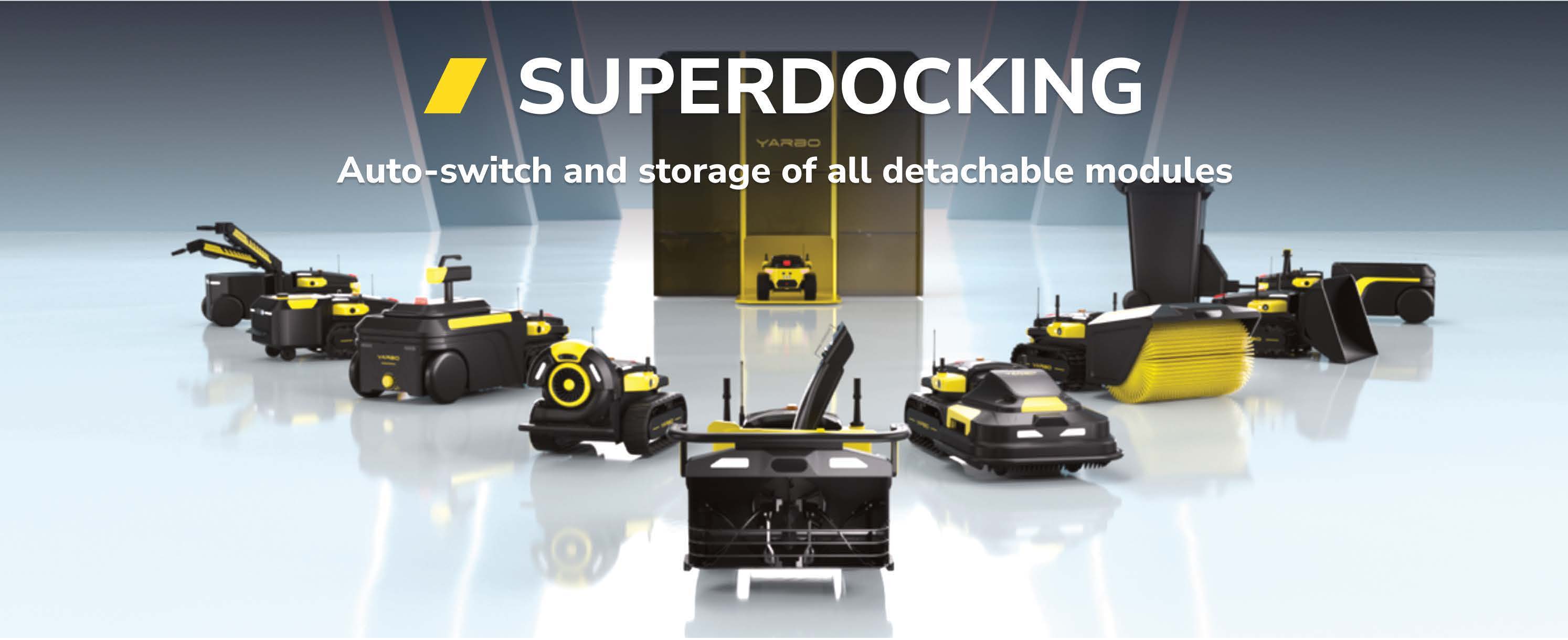 Концепция SUPERDOCKING: автоматическая смена и хранение модулей Yarbo